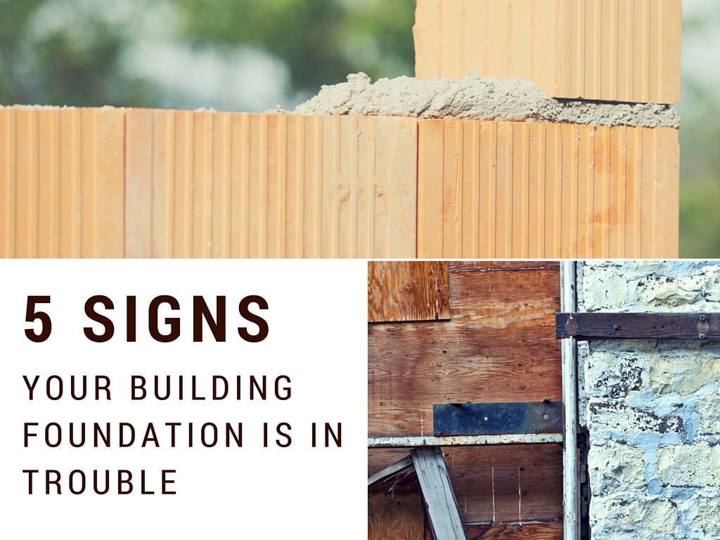 5 signs your building foundation is in trouble