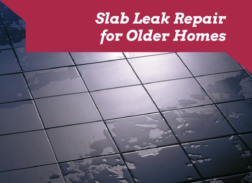 slab leak repair for older homes