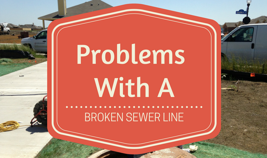 problems with a broken sewer line