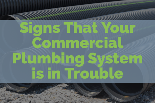 Sings That Your Commercial Plumbing System is in Trouble